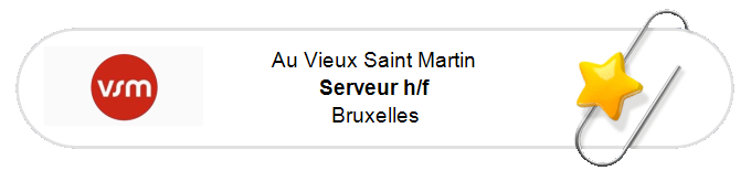Nos annonces - Serveur h/f - Bruxelles