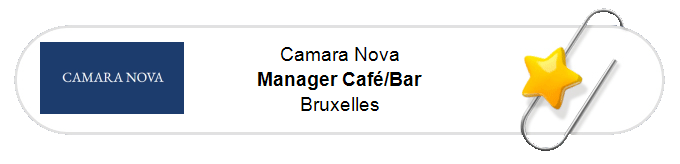 Nos annonces - Manager Café/Bar - Bruxelles