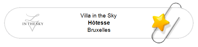 Nos annonces - Hôtesse - Bruxelles